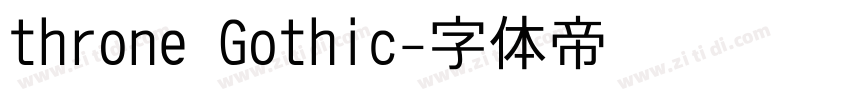 throne Gothic字体转换